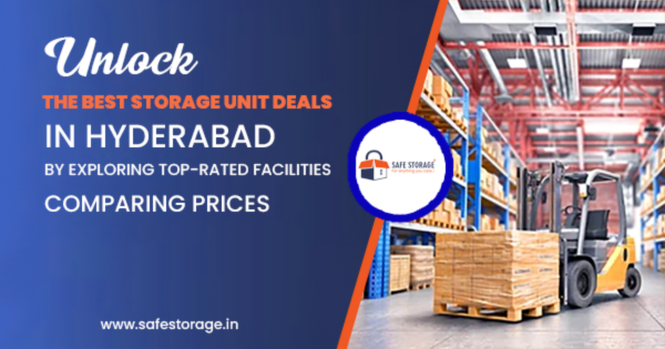 Affordable Storage Units in Hyderabad – Safe, Flexible & Hassle-Free Space Solutions for Homes and Businesses