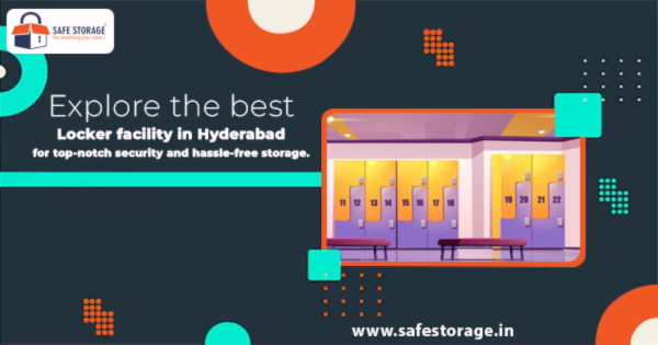 Best Locker Facility in Hyderabad – SafeStorage