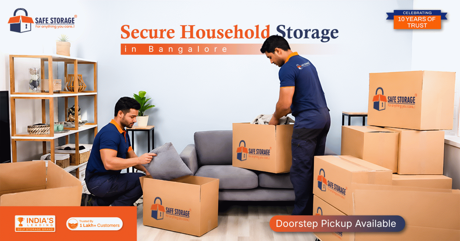 Secure Household Storage in Bangalore – Doorstep Pickup Available