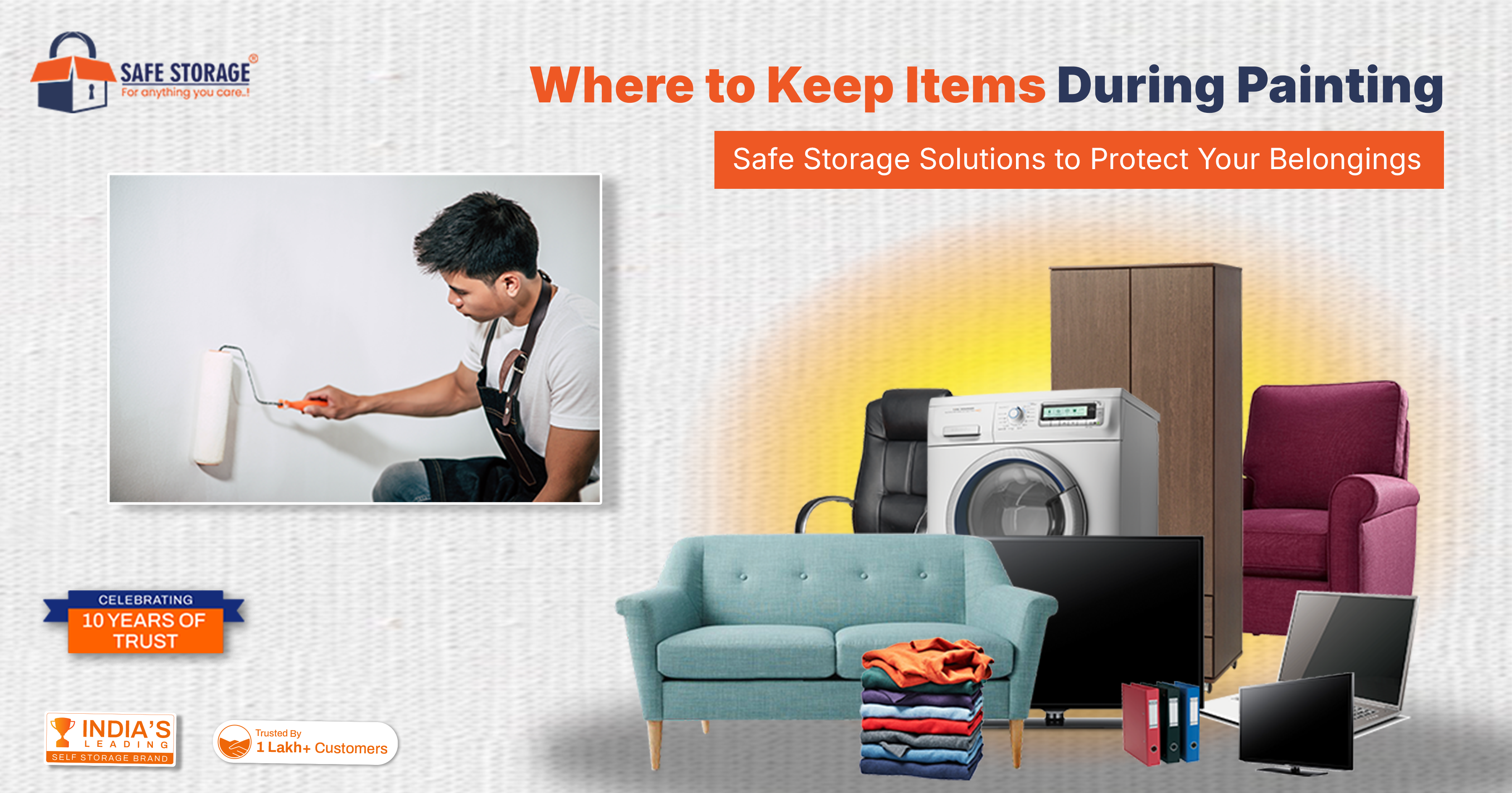 Where to Keep Items During Painting: Safe Storage Solutions to Protect Your Belongings