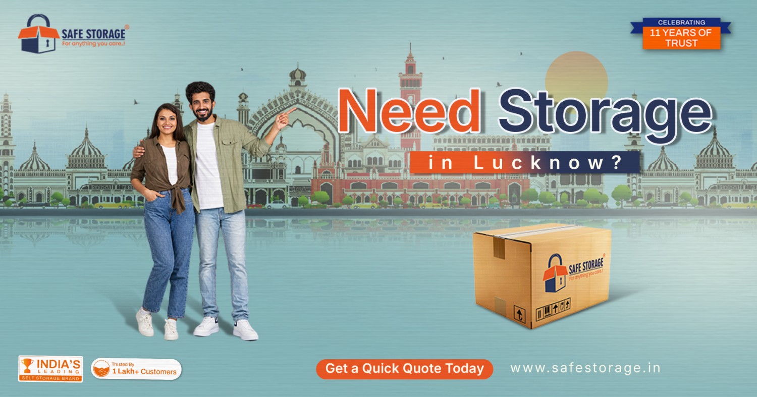 Need Storage in Lucknow? Get a Quick Quote Today