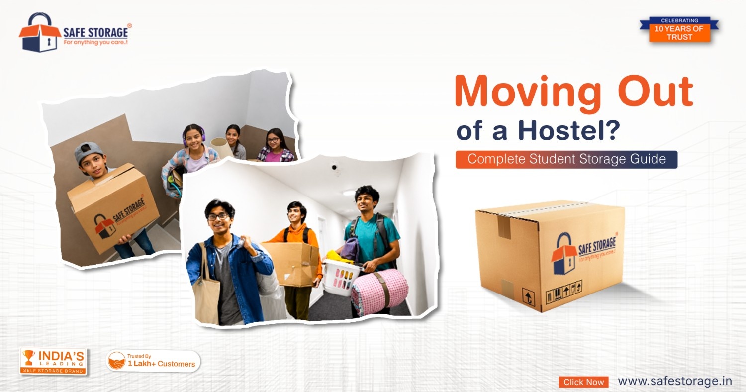 Moving Out of a Hostel? Complete Student Storage Guide
