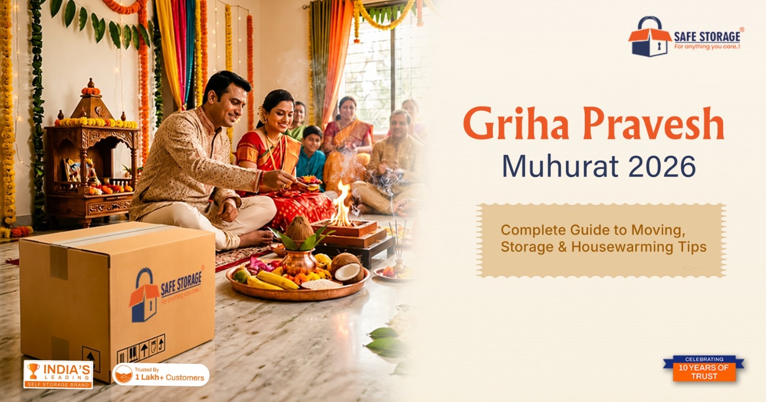 Griha Pravesh Muhurat 2026: Complete Guide to Moving, Storage & Housewarming Tips