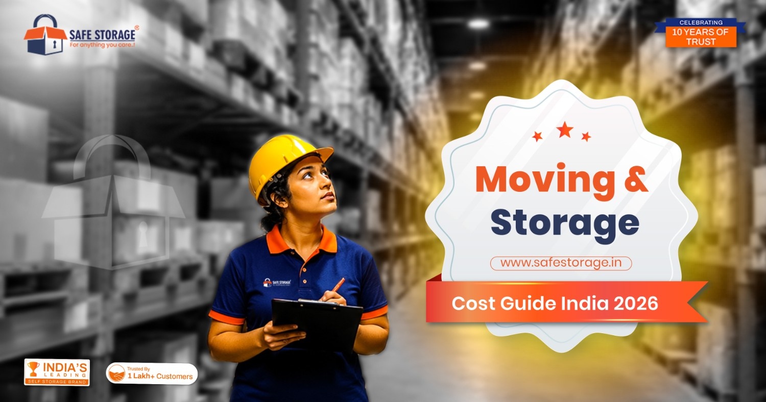 Moving & Storage Cost Guide India 2026