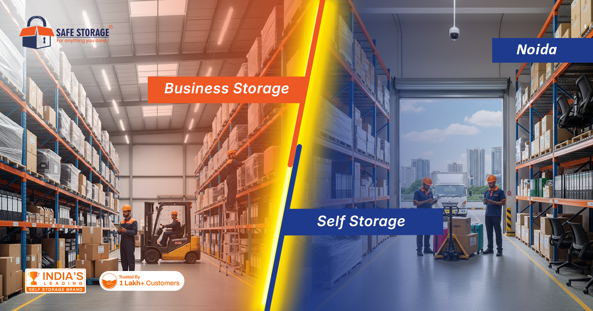 Business Storage vs Self Storage in Noida: A Professional Comparison - SafeStorage