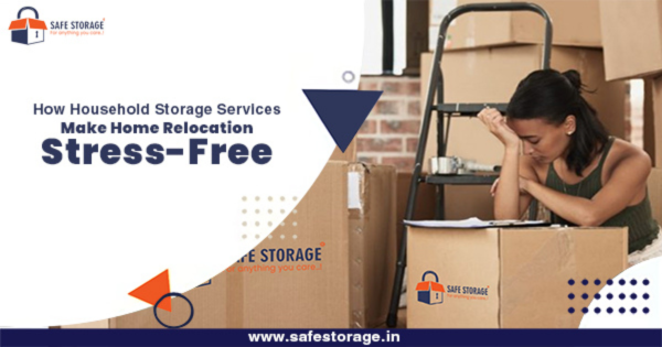 Household Storage Services, Home Storage: Why It Is a Countless Idea for Creation Relocation Stress-Free