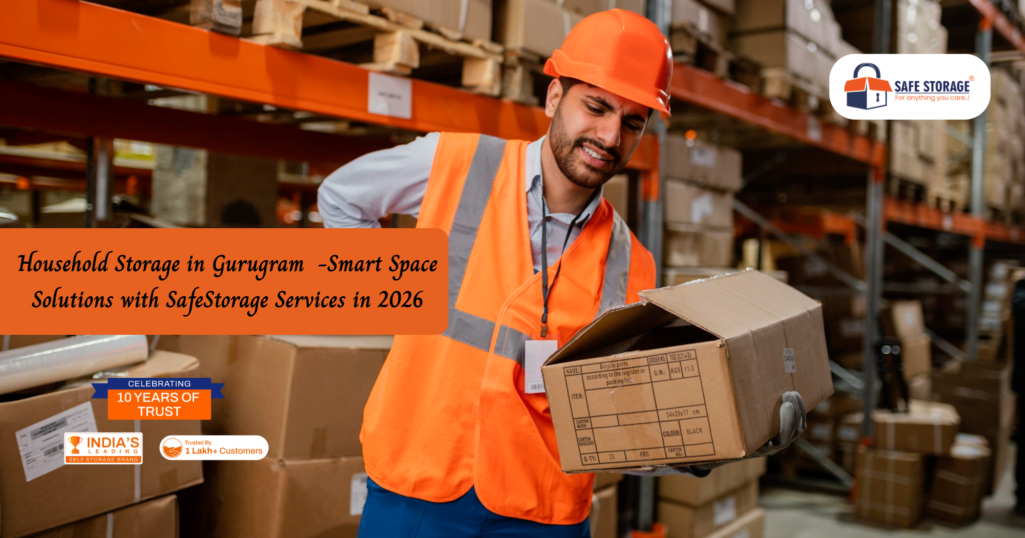 Household Storage in Gurugram Smart Space Solutions with SafeStorage Services in 2026