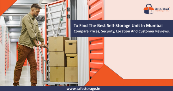 How To Find The Best Self-storage Unit In Mumbai