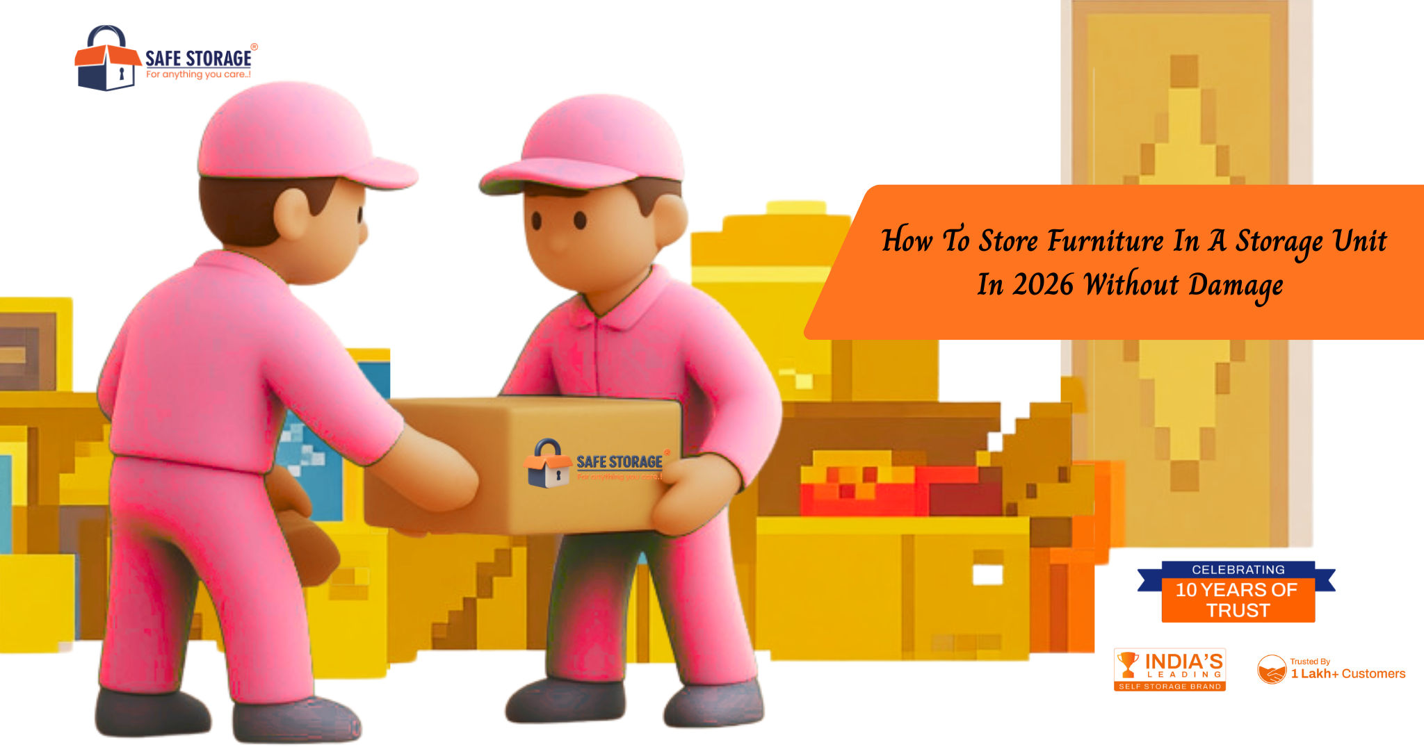 How To Store Furniture In A Storage Unit In 2026 Without Damage 