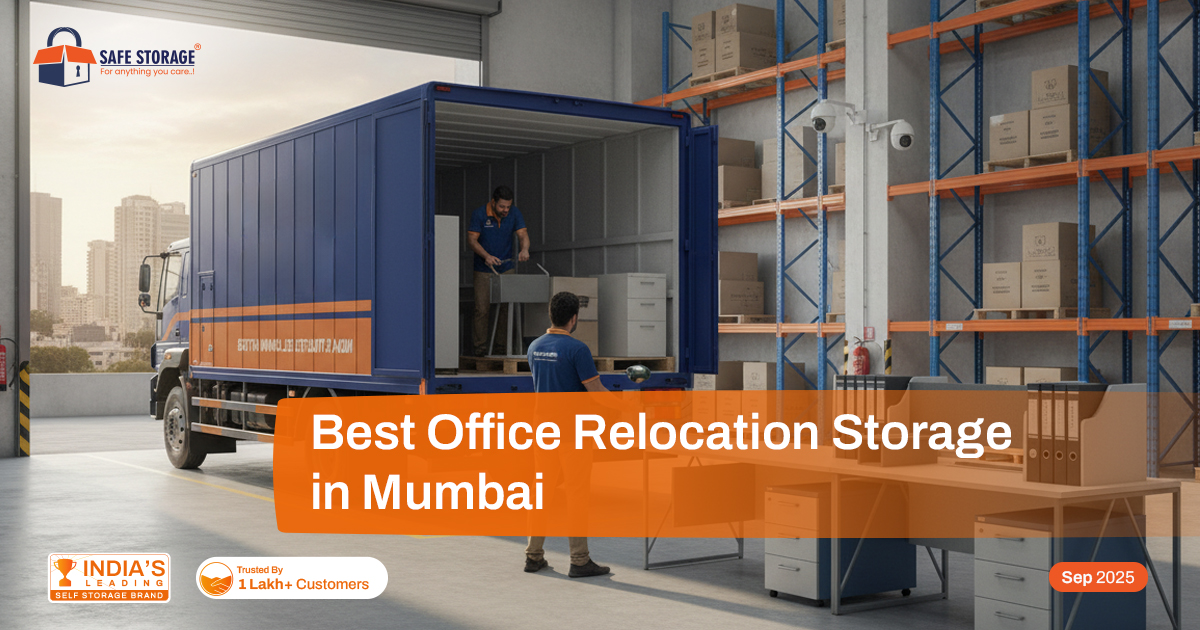 Move Smart with SafeStorage: Secure & Hassle-Free Office Relocation & Storage Services in Mumbai
