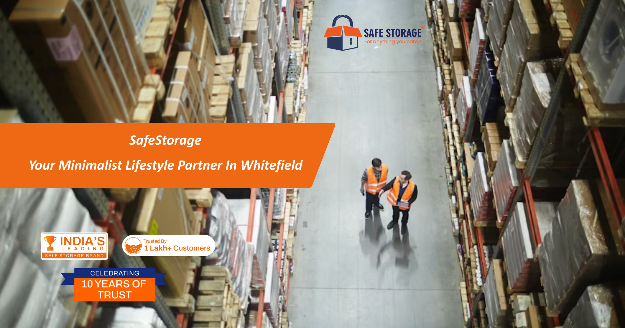 SafeStorage – Your Minimalist Lifestyle Partner in Whitefield