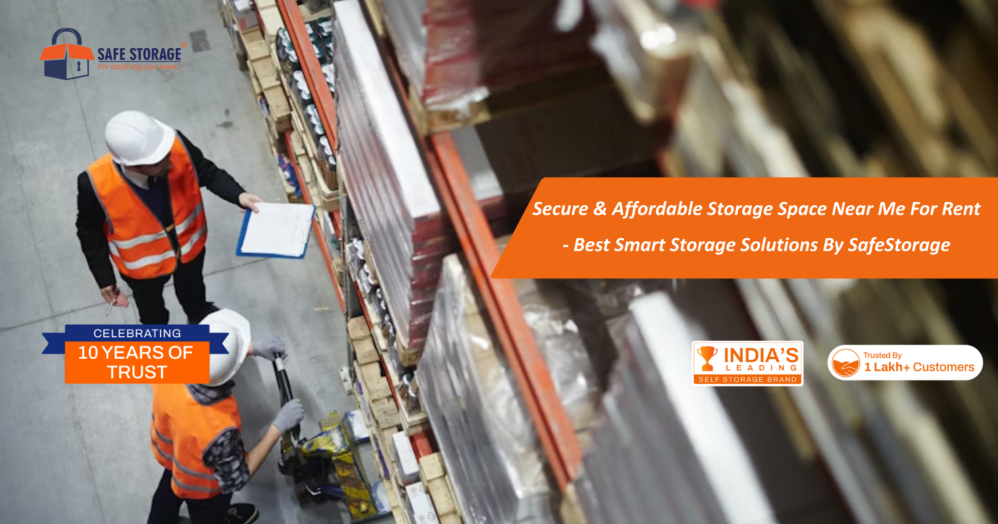 Secure & Affordable Storage Space Near Me for Rent - Best Smart Storage Solutions by SafeStorage