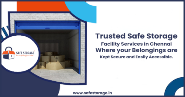 Secure & Hassle-Free Storage in Chennai - Affordable, Trusted & Flexible Space Solutions by SafeStorage