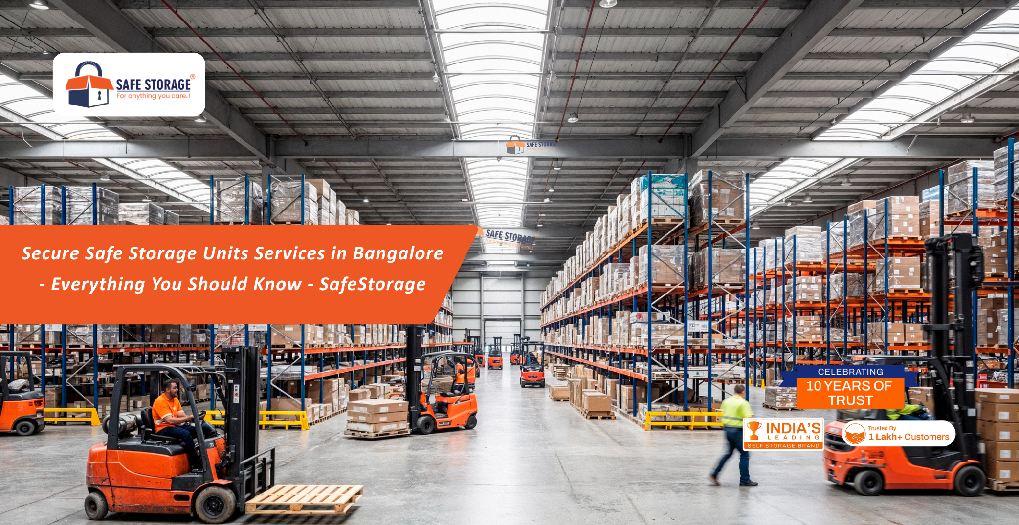 Secure Safe Storage Units Services in Bangalore : Everything You Should Know - SafeStorage