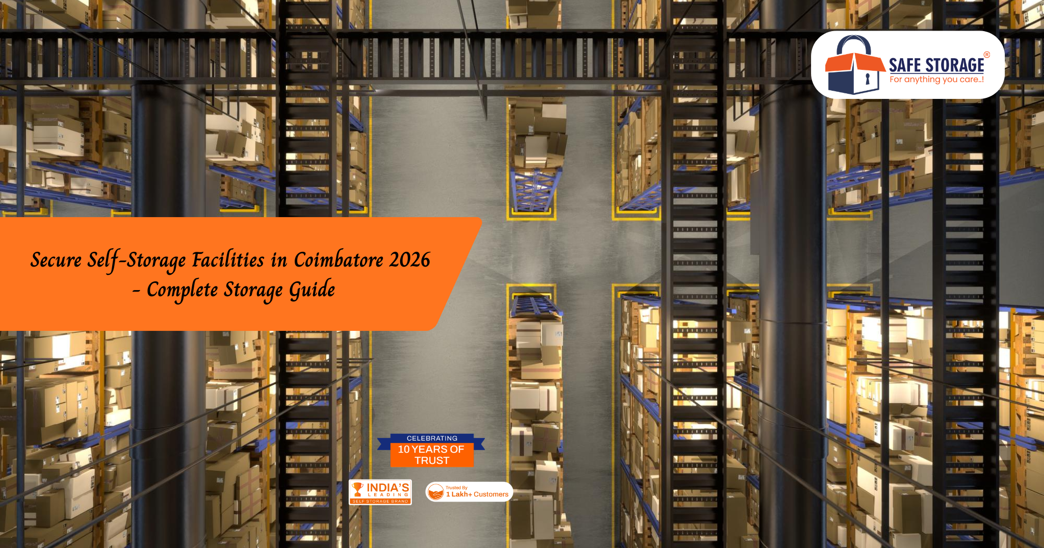 Secure Self-Storage Facilities in Coimbatore 2026 - Complete Storage Guide