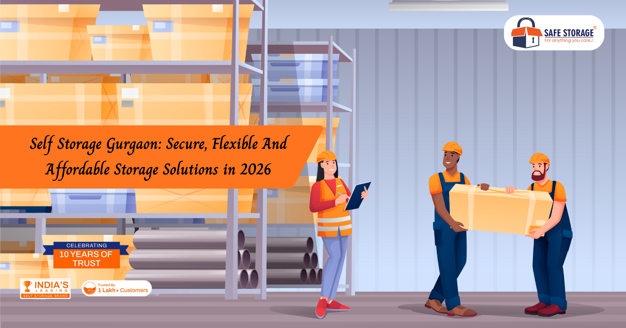 Self Storage Gurgaon: Secure, Flexible And Affordable Storage Solutions in 2026