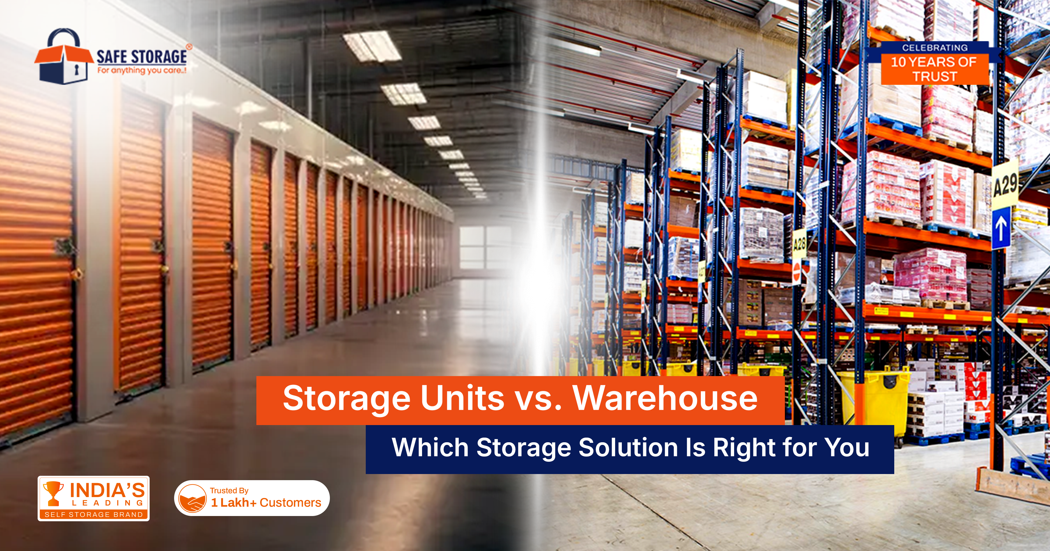 Storage Units vs. Warehouse: Which Storage Solution Is Right for You