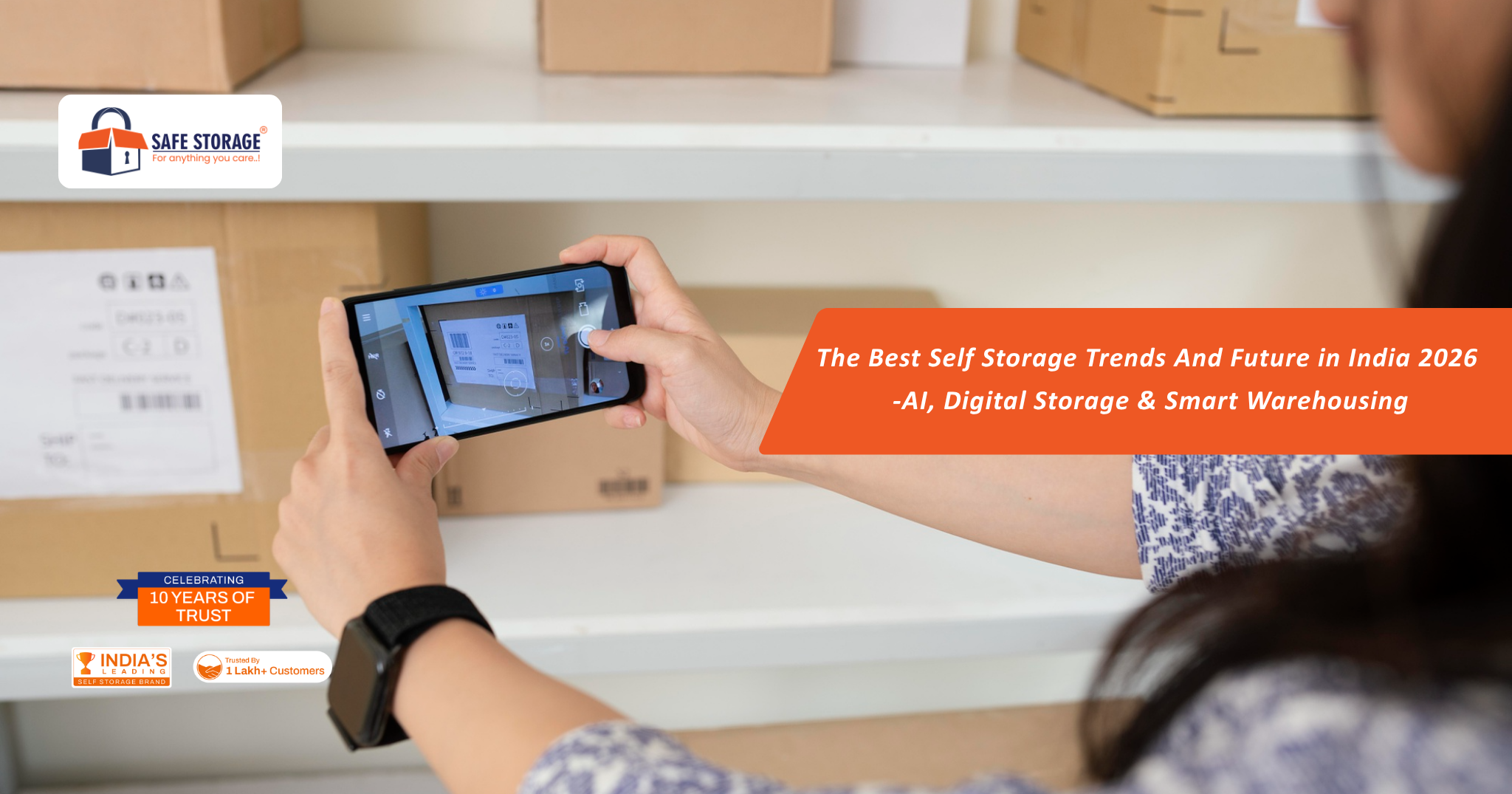 The Best Self Storage Trends And Future in India 2026: AI, Digital Storage & Smart Warehousing 