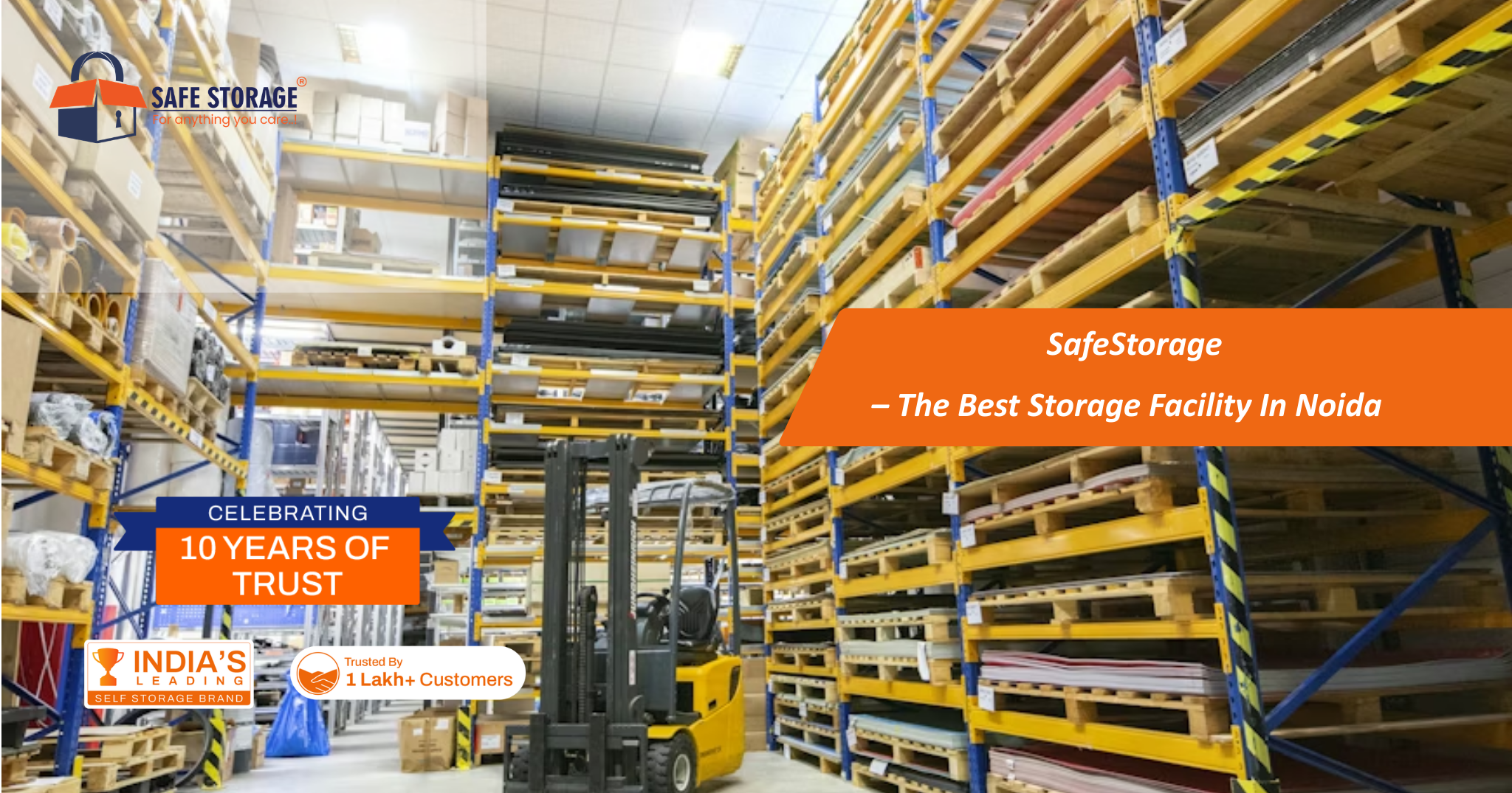 The Best Storage Facility in Noida – SafeStorage