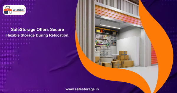 Top Advantages of Choosing SafeStorage for a Stress-Free Relocation