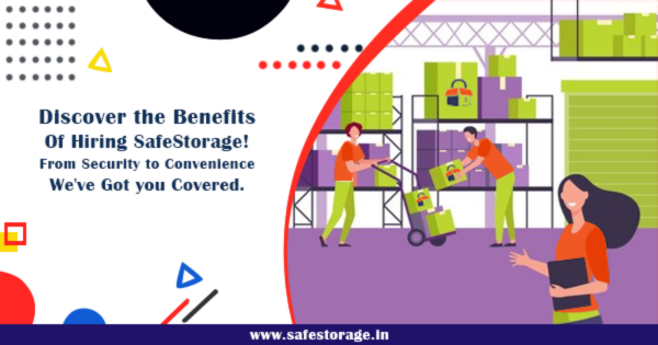 Top Benefits of Renting Storage in Bangalore – Safe, Affordable & Hassle-Free with SafeStorage