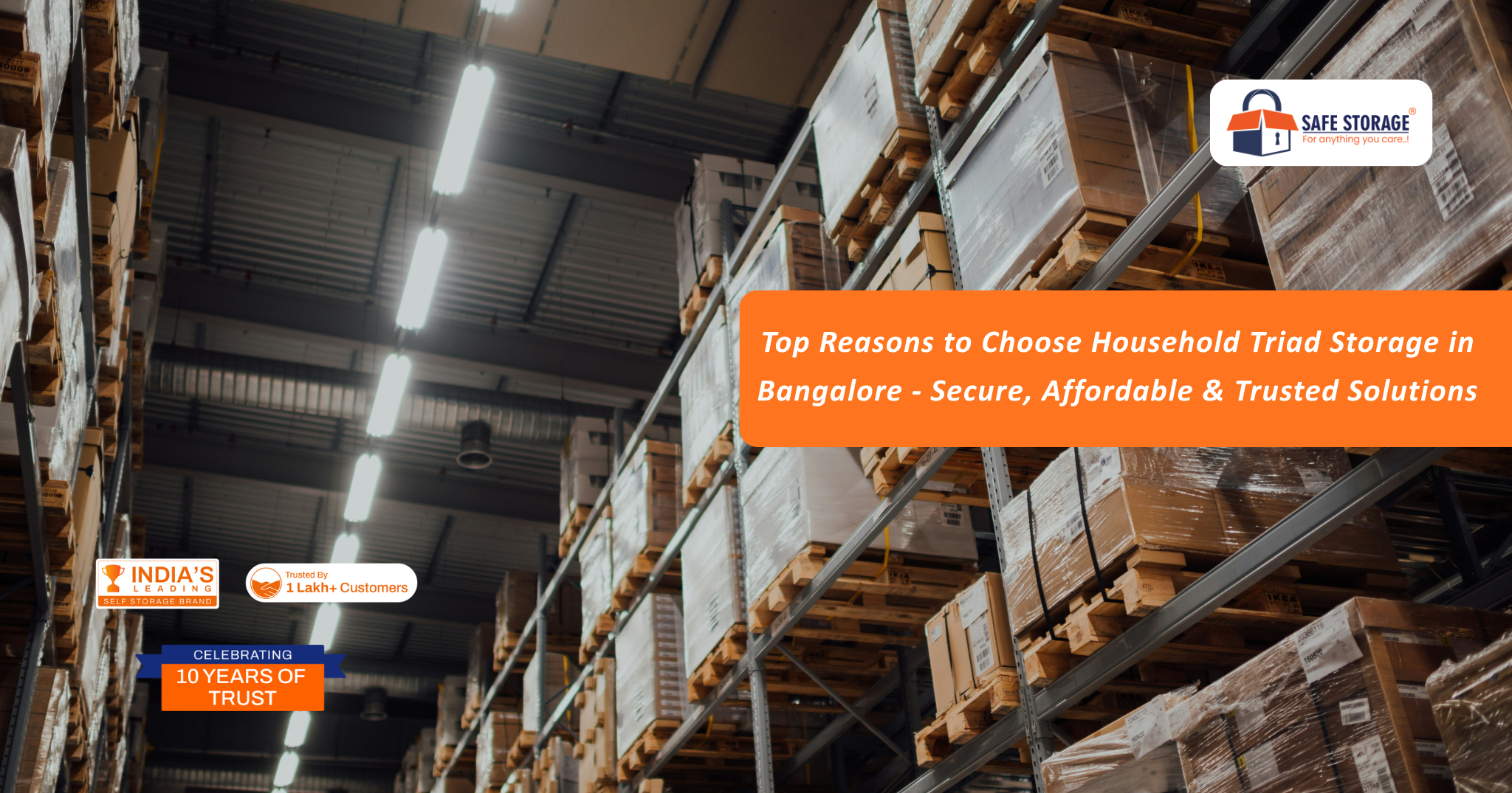 Top Reasons to Choose Household Triad Storage in Bangalore - Secure, Affordable & Trusted Solutions