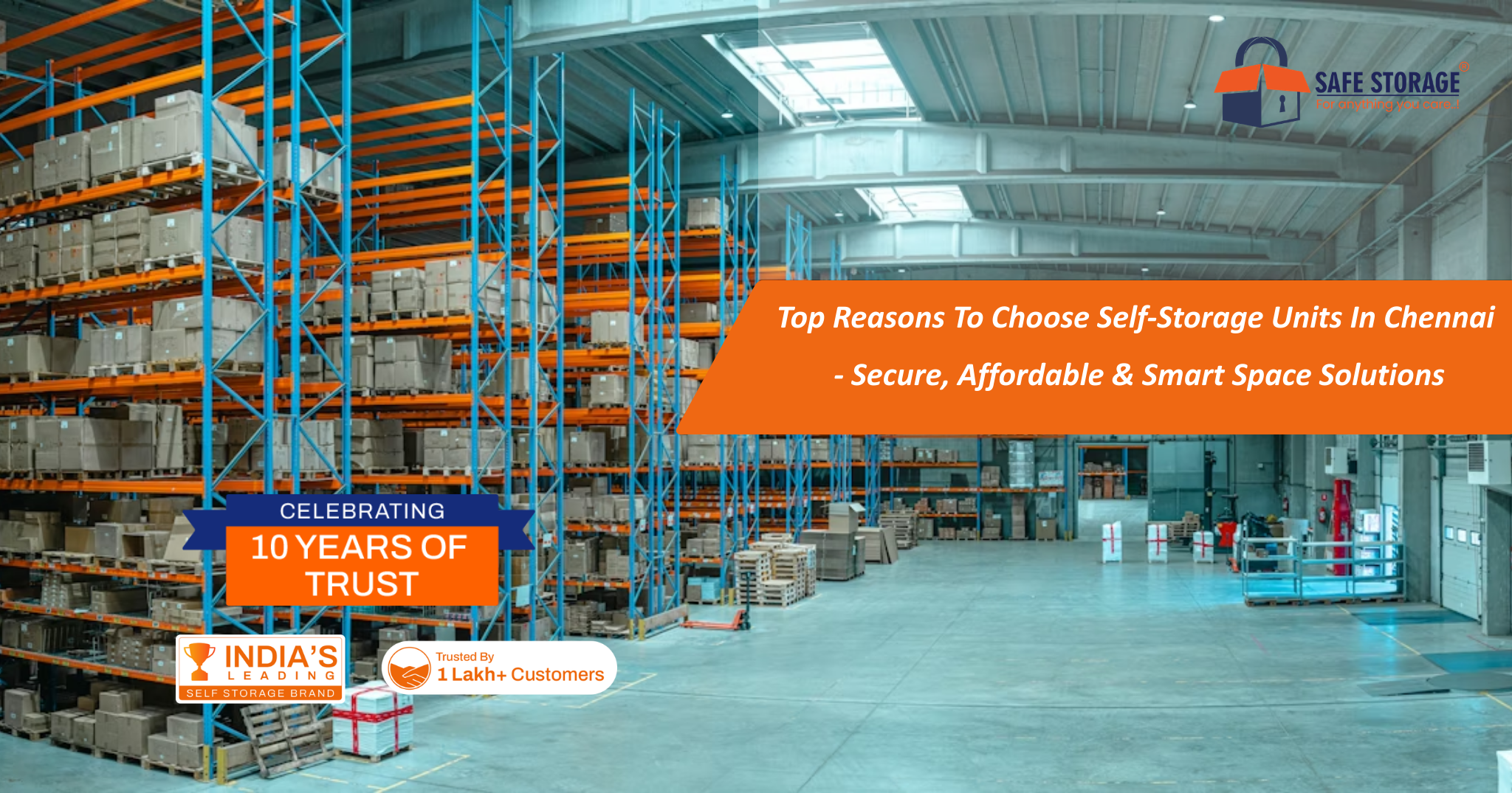 Top Reasons to Choose Self-Storage Units in Chennai - Secure, Affordable & Smart Space Solutions