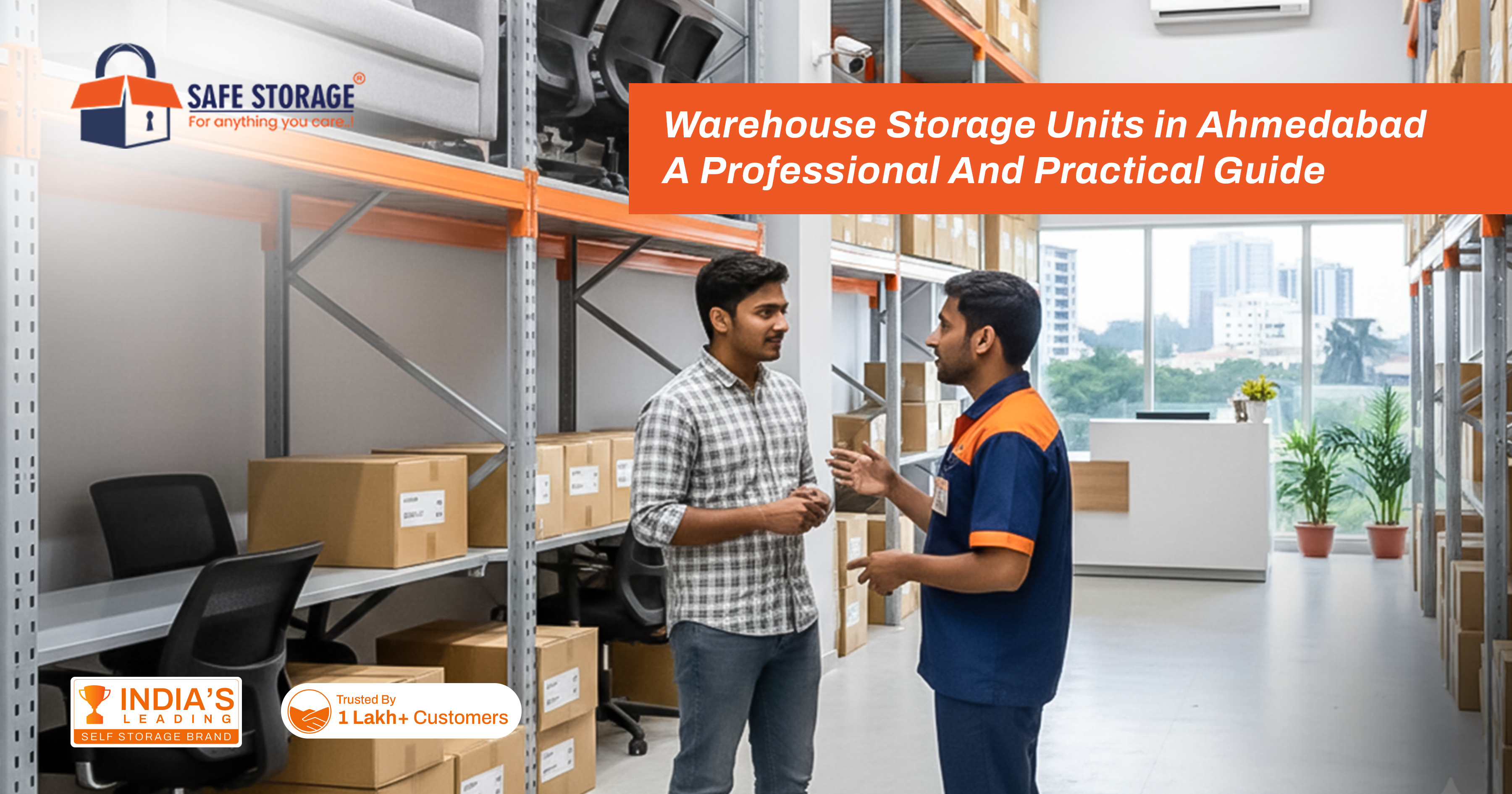 Warehouse Storage Units in Ahmedabad: A Professional & Practical Guide