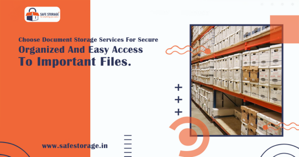 Why Choose Document Storage Services – Secure, Smart & Hassle-Free