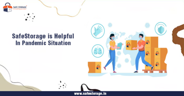 Why SafeStorage Was a Reliable Solution During the Pandemic