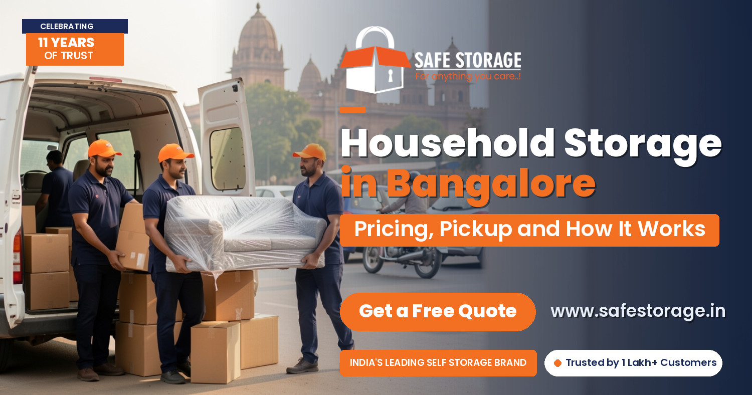 Household Storage in Bangalore: Pricing, Pickup and How It Works