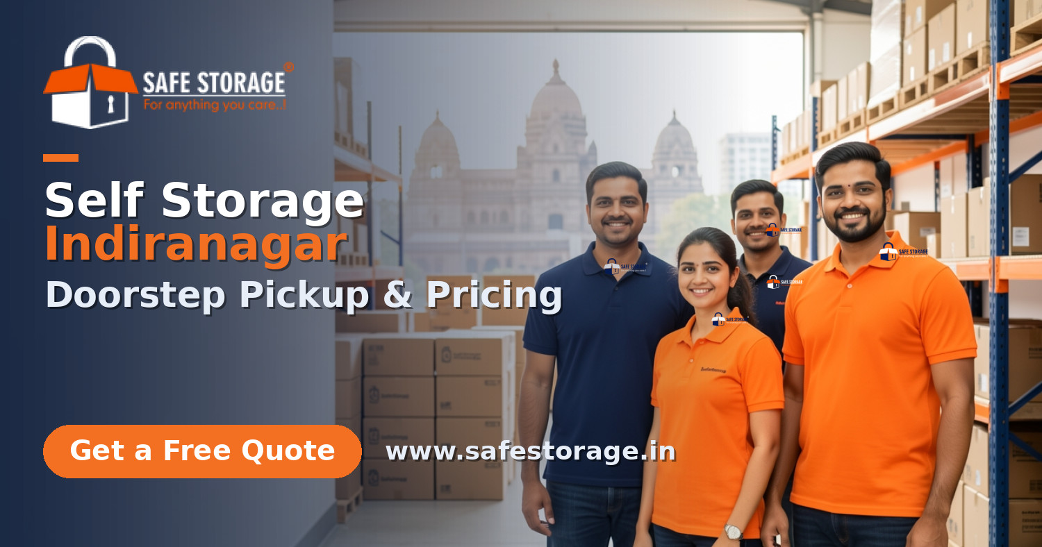 Self Storage Indiranagar Bangalore: Doorstep Pickup & Pricing