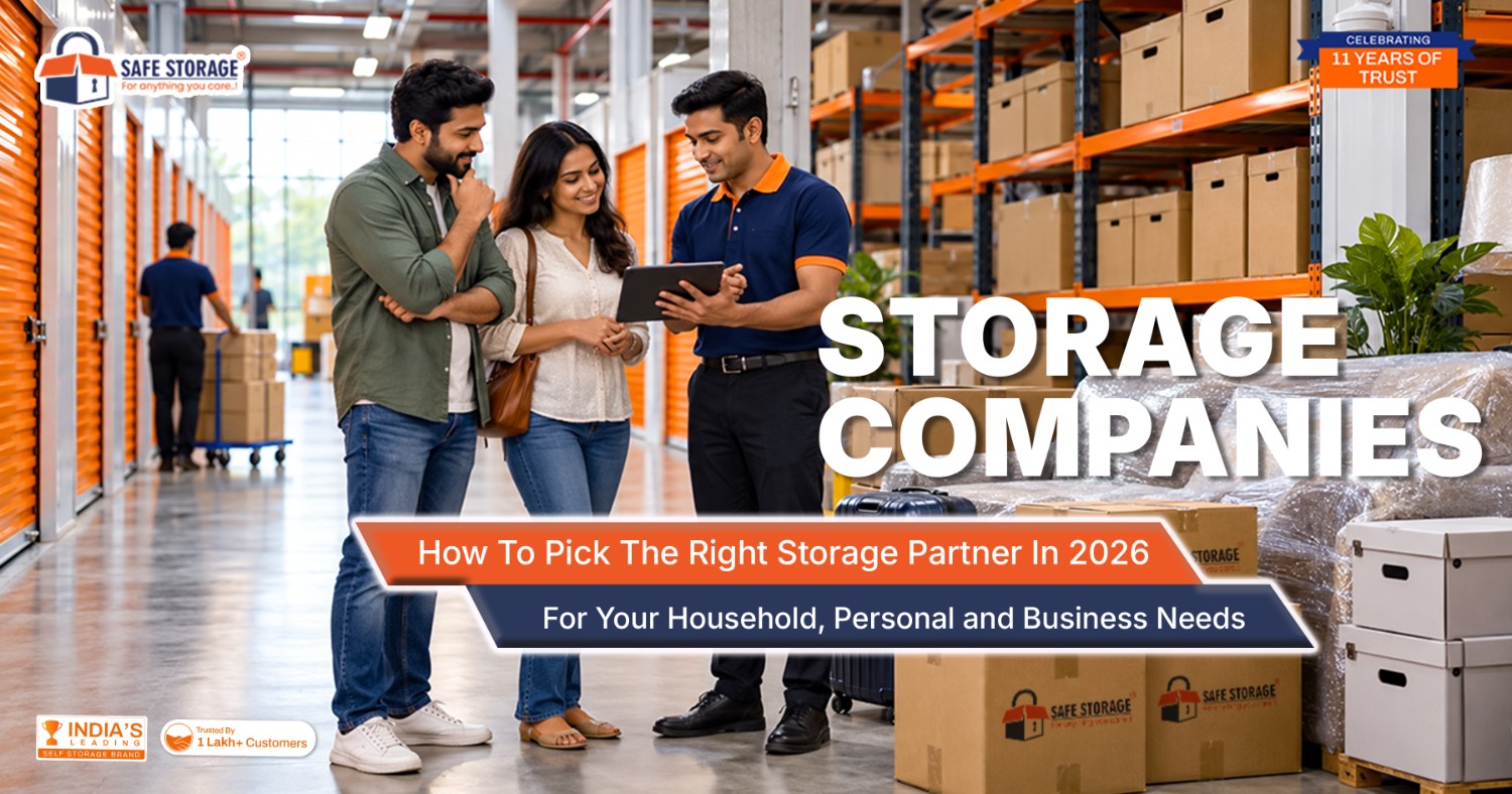 Storage Companies: How To Pick The Right Storage Partner In 2026 For Your Household, Personal and Business Needs